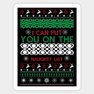 I can put you on the Naughty list Sticker